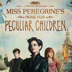Miss Peregrine's Home for Peculiar Children